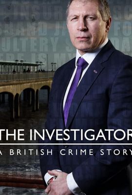 Следователь: британская криминальная история (2016)