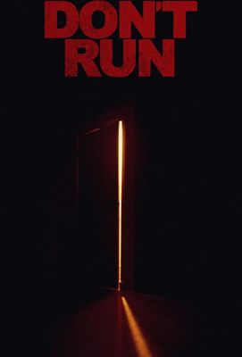 Don't Run (2019)