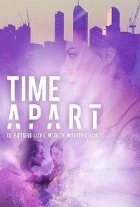 Time Apart (2018)