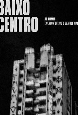 Baixo Centro (2018)