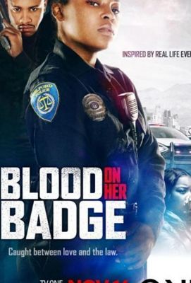 Blood on Her Badge (2020)