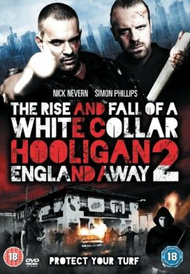 Хулиган с белым воротничком 2: Далеко от Англии (2013)